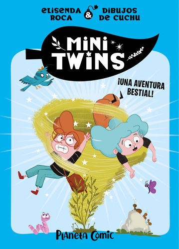 Minitwins #1 ¡una Aventura Bestial! / Pd., De Roca, Elisenda. Editorial Planeta Cómic, Tapa Dura, Edición 01 En Español, 2024