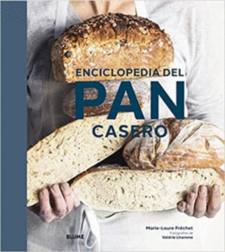 Libro Enciclopedia Del Pan Casero