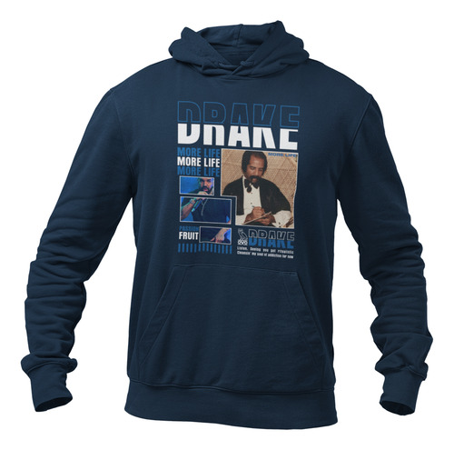 Sudadera Hoodie Drake More Life