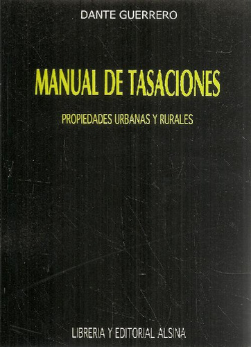 Libro Manual De Tasaciones De Dante Guerrero