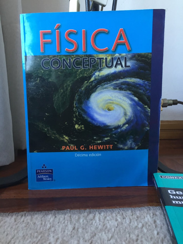 Fisica Conceptual  Paul G. Hewitt Decima Edicion