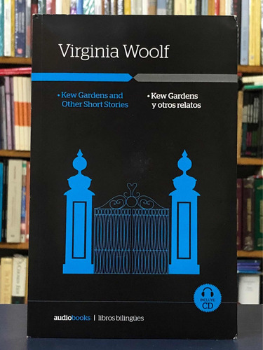 Kew Gardens - Virginia Woolf - Libros Bilingües