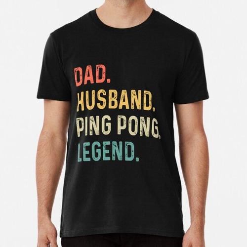 Remera Papá De Ping Pong Algodon Premium