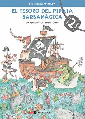 Libro El Tesoro Del Pirata Barbamagica 2 - Ayne I Lopez, ...