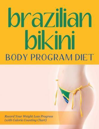 Libro Brazilian Bikini Body Program Diet - Speedy Publish...