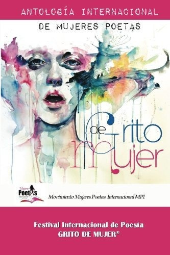 Grito De Mujer, De Jael Uribe. Editorial Createspace Independent Publishing Platform, Tapa Blanda En Español