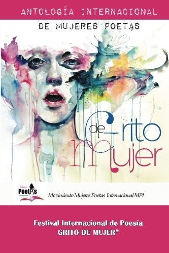 Grito De Mujer, De Jael Uribe. Editorial Createspace Independent Publishing Platform, Tapa Blanda En Español