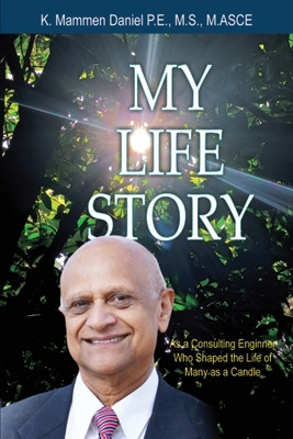 Libro My Life Story As A Consulting Engineer Who Shaped T...