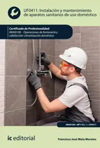 Comprar Instalación Y Mantenimiento De Aparatos Sanitarios De Uso...