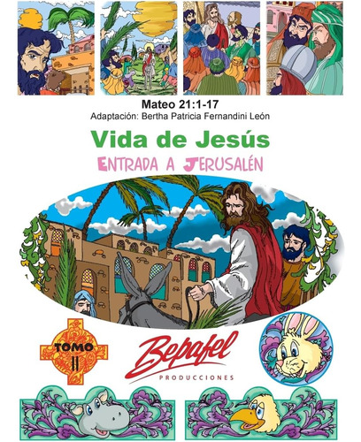 Libro: Vida De Jesús-entrada A Jerusalén: Tomo 11 (spanish E