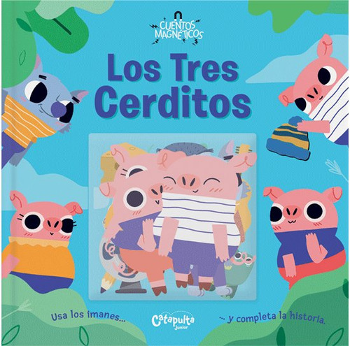 Libro Cuentos Magneticos: Los Tres Cerditos - Los Editore...