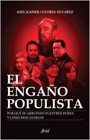 El Engaño Populista