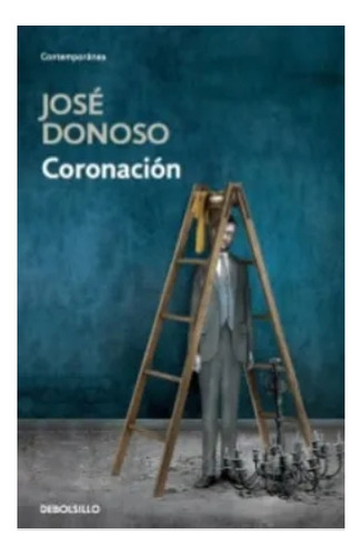 Coronación  José Donoso