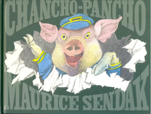 Chancho-pancho - Maurice Sendak