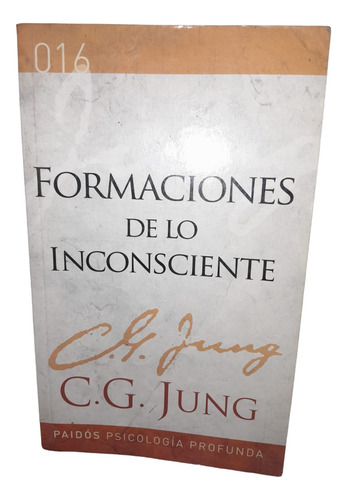 Formaciones De Lo Inconsciente C.g. Jung  Usado Kl-ventas