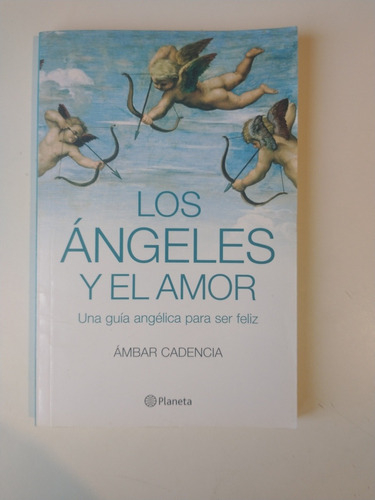 Los Ángeles Y El Amor Ámbar Cadencia