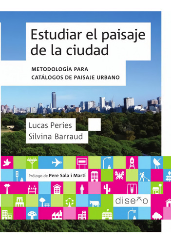  Estudiar El Paisaje De La Ciudad  -  Silvina Barraud/períes
