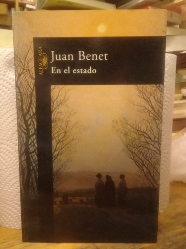 En El Estado, De Juan Benet