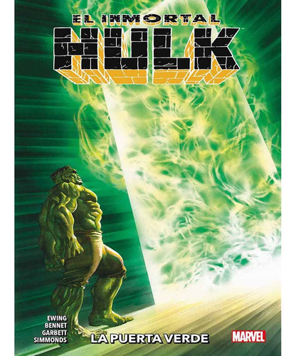 El Inmortal Hulk 02 La Puerta Verde - Al Ewing