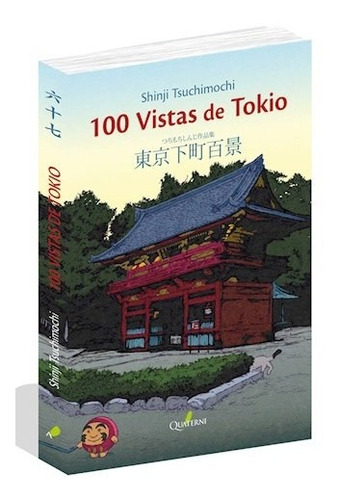 Libro 100 Vistas De Tokio De Shinji Tsuchimochi