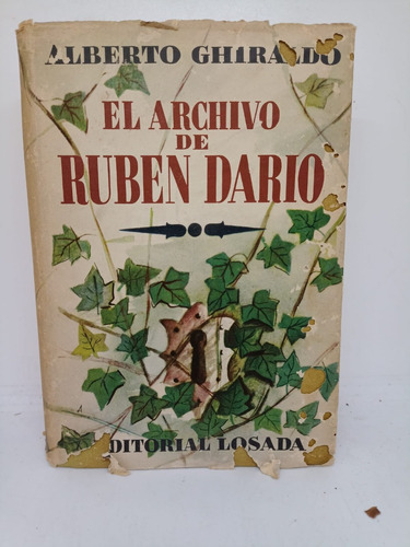 El Archivo De Ruben Dario - Alberto Ghiraldo - Usados 