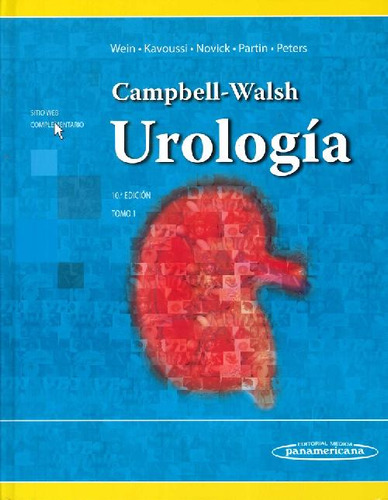 Libro Urología Campbell-walsh Tomo 1 De Alan J. Wein, Louis