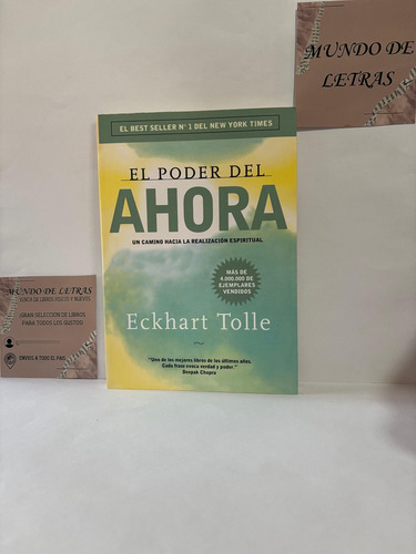 Libro El Poder Del Ahora, De Eckhart Tolle