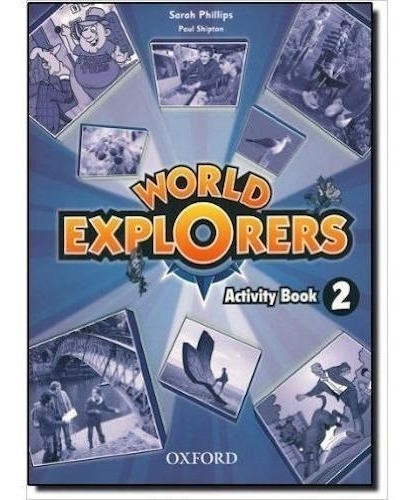 World Explorers 2 - Activity Book - Oxford