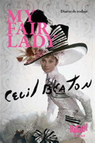 My Fair Lady - Beaton, Cecil