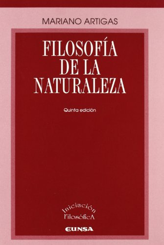Filosofia De La Naturaleza -libros De Iniciacion Filosofica-