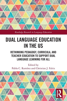 Libro Dual Language Education In The Us: Rethinking Pedag...