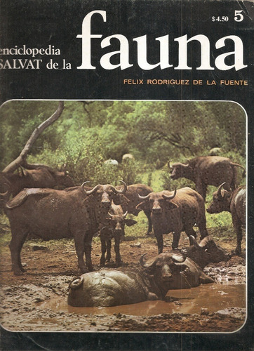 Enciclopedia Salvat Fauna Nº 5 Felix Rodriguez De La Fuente