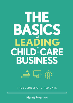 Libro The Basics Of Leading A Child-care Business - Fores...