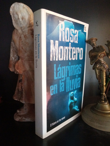 Lágrimas En La Lluvia - Rosa Montero - Seix Barral