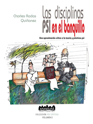 Las Disciplinas Psi En El Banquillo - R. Quiñonez - Arandura