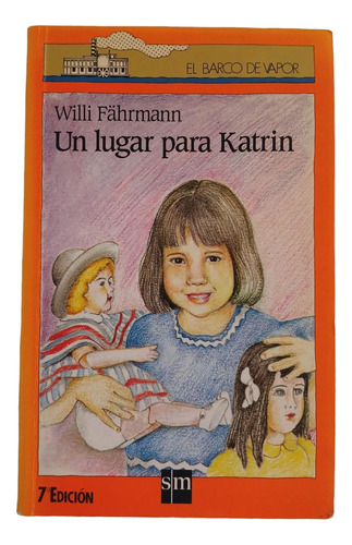 Un Lugar Para Katrin - Willi Fahrmann - Sm