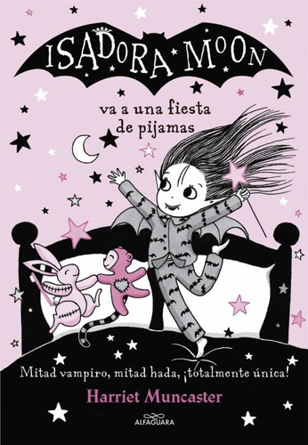 Isadora Moon Va A Una Fiesta De Pijamas (isadora Moon 8)