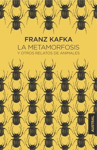 Metamorfosis Y Otros Relatos De Animales, La - Franz Kafka