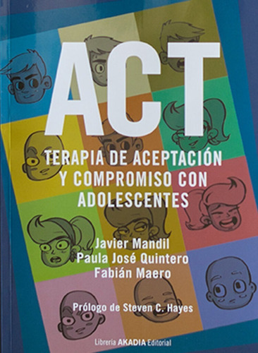 Terapia De Aceptación Y Compromiso Act Con Adolescentes