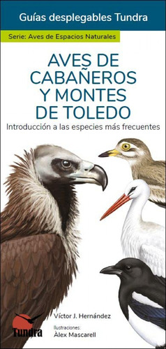 Aves De Cabaneros Y Montes De Toledo - Guias Desplegables Tu