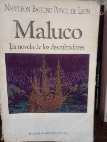 Maluco - Napoleón Baccino Ponce De León - Seix Barral