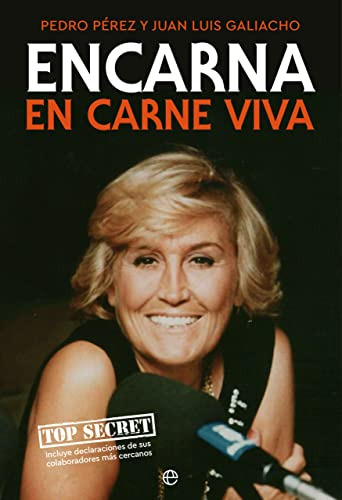 Encarna: En Carne Viva -biografias Y Memorias-