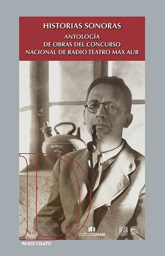 Historias Sonoras. Radio Teatro. Editorial Paso De Gato