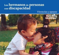Los Hermanos De Personas Con Discapacidad Blanca Núñez (lu)