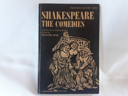 Shakespeare The Comedies Kenneth Muir Spectrum Book Ingles