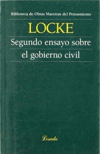 Libro Segundo Ensayo Sobre El Gobierno Civil - Locke