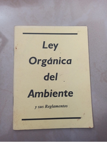 Ley Orgánica Del Ambiente 