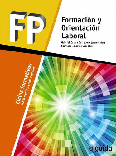 Libro Formación Y Orientación Laboral Fol Grado Medio