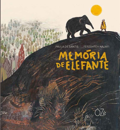 Memória de elefante, de Paula de Santis. Editora OZE EDITORA, capa mole em português