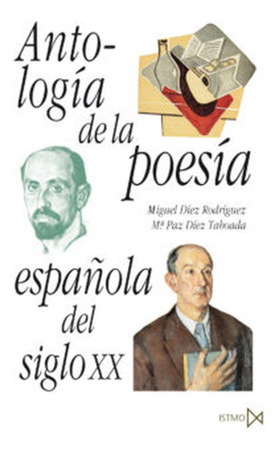 Antologia De La Poesia Española Del Siglo Xx